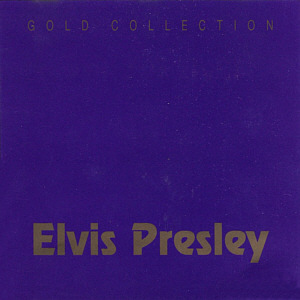 Gold Collection - Alex 1991 Germany - Elvis Presley Various CDs