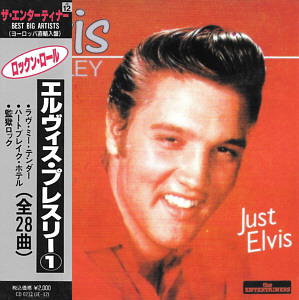 Just Elvis (The Entertainers) Japan 2000 - Elvis Presley Various CDs