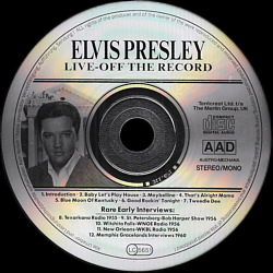 Elvis Presley Various CDs Live - Off the Record Tentcrest Ltd. - VHS & CD) - Elvis Presley Various CDs