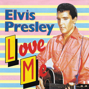Love Me (World Music CD 88004 / CeDe International CD 66104) - Elvis Presley Various CDs