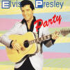 Party - Elvis Presley Various CDs