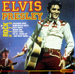 Rock Hits (Success 2094CD) 1987 - Elvis Presley Various CDs