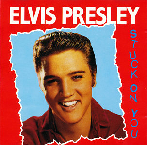 Stuck On You - Elvis Presley Various CDs