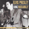 The King Of Rockabilly (J!MCO Records JICK-89281 - Japan 1993)  - Elvis Presley Various CDs