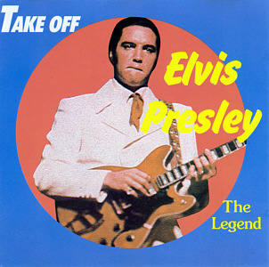 The Legend (Take Off - Germany) - Elvis Presley Various CDs