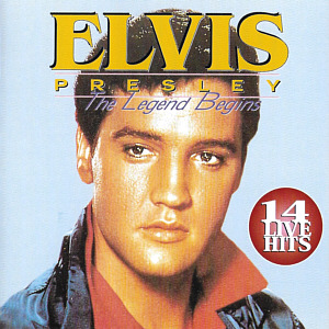The Legend Begins (Select Music International) - Elvis Presley Various CDs