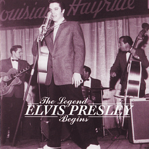 The Legend Begins - Elvis Presley Various CDs