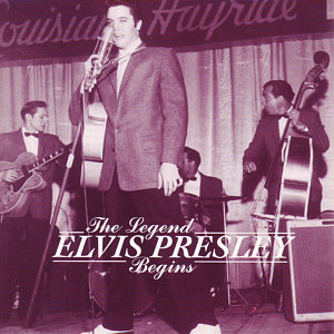 The Legend Begins - Elvis Presley Various CDs