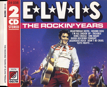 The Rockin' Years (UK) - Elvis Presley Various CDs