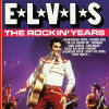 The Rockin' Years - Elvis Presley Various CDs