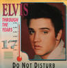 Elvis Presley Various CDs Through The Years Vol. 17 Do Not Disturb