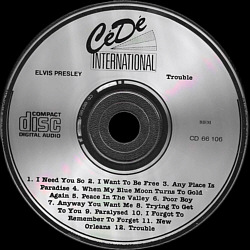 Elvis Presley Various CDs Trouble (CeDE International) - Elvis Presley Various CDs