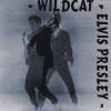 Elvis Presley Various CDs Wildcat - Elvis Presley Various CDs