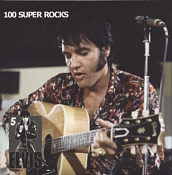 100 Super Rocks - Australian Edition - Elvis Presley Bootleg CD