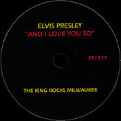 And I Love You So - Elvis Presley Bootleg CD