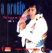 A Profile (The King On Stage) Volume 2 - Elvis Presley Bootleg CD