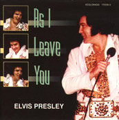 As I Leave You - Elvis Presley Bootleg CD