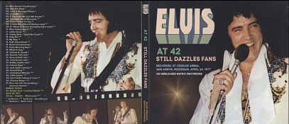 Elvis At 42 Still Dazzles Fans - Elvis Presley Bootleg CD