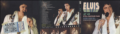 Elvis At 42 Still Dazzles Fans - Elvis Presley Bootleg CD