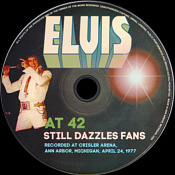 Elvis At 42 Still Dazzles Fans - Matrix Recordings (LP/CD) - Elvis Presley Bootleg CD