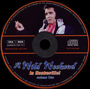 A Wild Weekend In Huntsville - Vol. 2 - Elvis Presley Bootleg CD