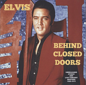 Behind Closed Doors (HepCat) - Elvis Presley Bootleg CD