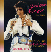 Broken Finger By Elvis - Elvis Presley Bootleg CD