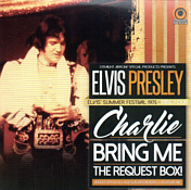 Charlie, Bring Me The Request Box! - Elvis Presley Bootleg CD
