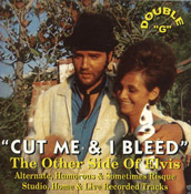 Cut Me & I Bleed - Elvis Presley Bootleg CD