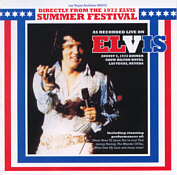 Directly From The 1972 Elvis Summer Festival - Elvis Presley Bootleg CD