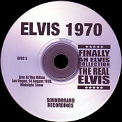 Elvis 1972 - The Real Elvis Elvis 1970 - The Real Elvis - Elvis Presley Bootleg CD