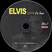 Elvis 1975 On Tour - The Soundboard Recordings Vol. 1 - Elvis Presley Bootleg CD - Elvis Presley Bootleg CD