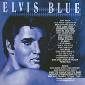 Elvis Blue - Elvis Presley Bootleg CD