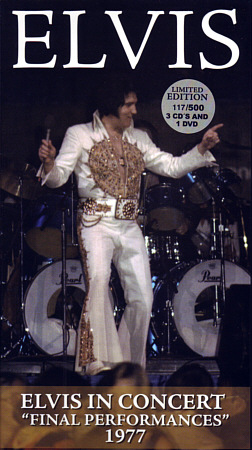 Elvis In Concert "Final Performances" 1977 - Elvis Presley Bootleg CD