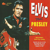 Elvis Meets Presley - Elvis Presley Bootleg CD