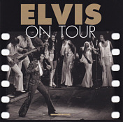 Elvis On Tour - The Standing Room Only Tapes Vol. 2 - Elvis Presley Bootleg CD