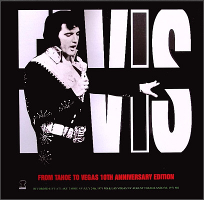  From Tahoe To Vegas 10th Anniversary - Elvis Presley Bootleg CD