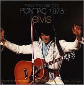 Happy New Year From Pontiac 1975 - Elvis Presley Bootleg CD