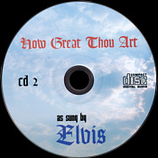 How Great Thou Art As Sung By Elvis (LP/CD) - Elvis Presley Bootleg CD