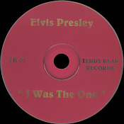 I Was The One - Elvis Presley Bootleg CD
