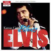 Kansas City Blues - Elvis Presley Bootleg CD