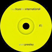 Live From The International - Elvis Presley Bootleg CD