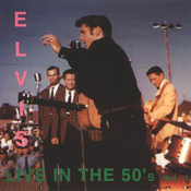 Live In The 50's - Vol.1 - Elvis Presley Bootleg CD