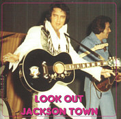 Look Out Jackson - Elvis Presley Bootleg CD