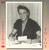 Love Letters From Me To You - Elvis Presley Bootleg CD