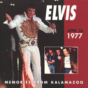 Memories From Kalamazoo - Elvis Presley Bootleg CD