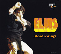 Mood Swings - Elvis Presley Bootleg CD