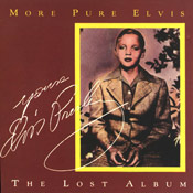 More Pure Elvis - Elvis Presley Bootleg CD