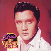 The Nashville Sessions 1961 - 1963 - Elvis Presley Bootleg CD