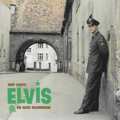 Off Duty In Bad Nauheim - Elvis Presley Bootleg CD